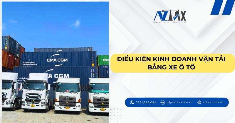 Điều kiện kinh doanh vận tải bằng xe ô tô