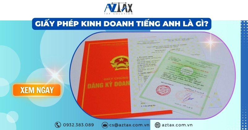 Giấy phép kinh doanh tiếng anh là gì?