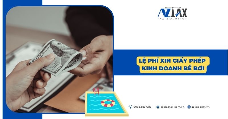 Lệ phí xin giấy phép kinh doanh bể bơi