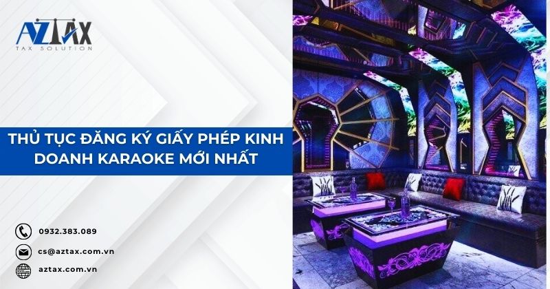 Thủ tục đăng ký giấy phép kinh doanh karaoke mới nhất