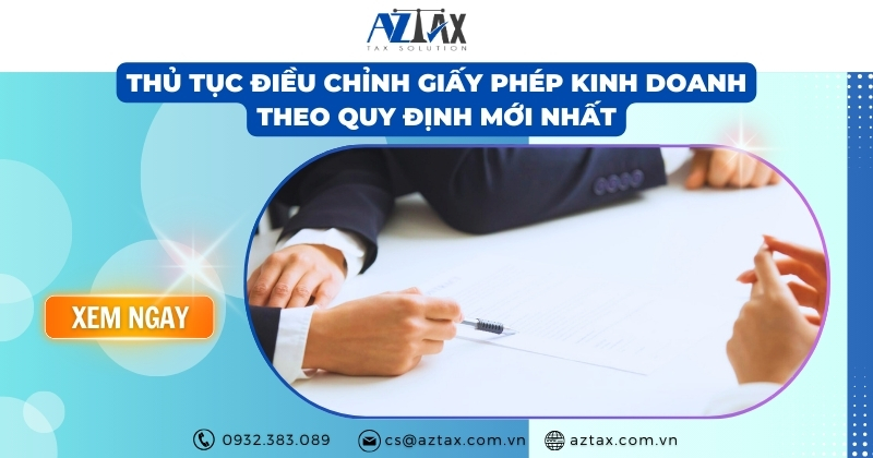 Thủ tục điều chỉnh giấy phép kinh doanh theo quy định mới nhất