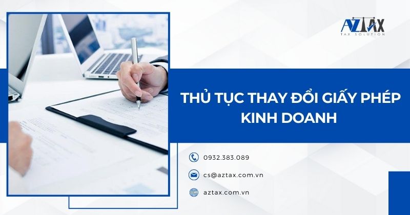 Thủ tục thay đổi giấy phép kinh doanh