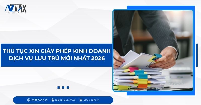 Thủ tục xin giấy phép kinh doanh dịch vụ lưu trú mới nhất 2026