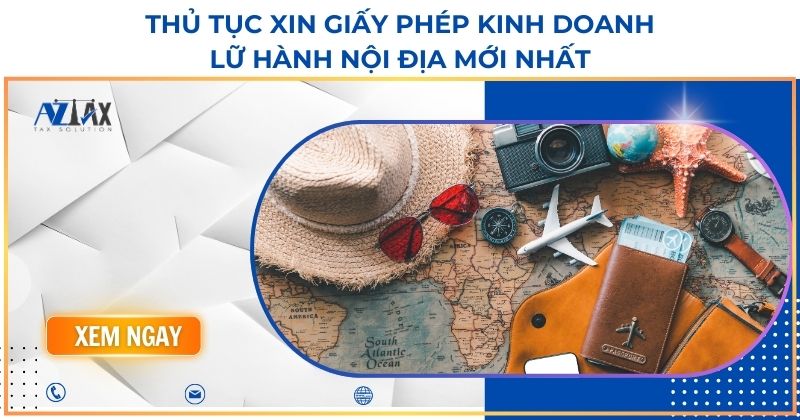 Thủ tục xin giấy phép kinh doanh lữ hành nội địa