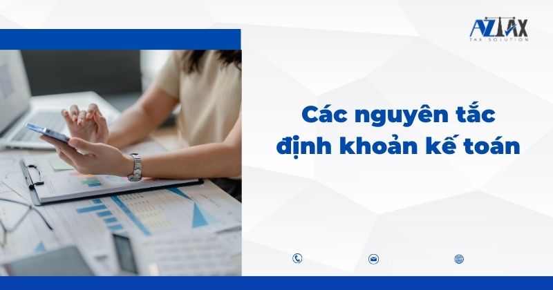 Các nguyên tắc định khoản kế toán