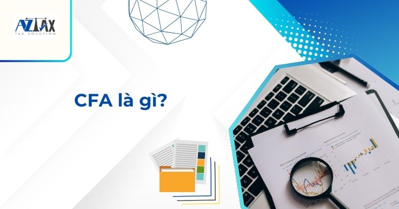 CFA là gì?