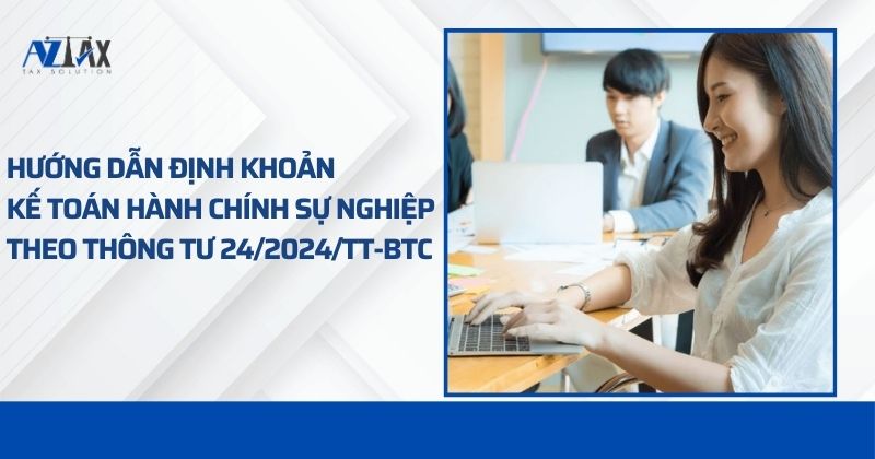 Hướng dẫn định khoản kế toán hành chính sự nghiệp