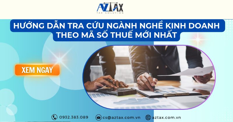Hướng dẫn tra cứu ngành nghề kinh doanh theo mã số thuế mới nhất