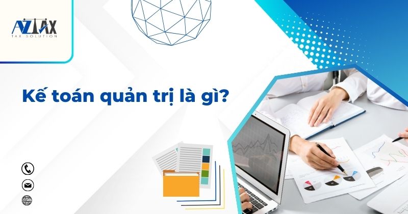 Kế toán quản trị là gì