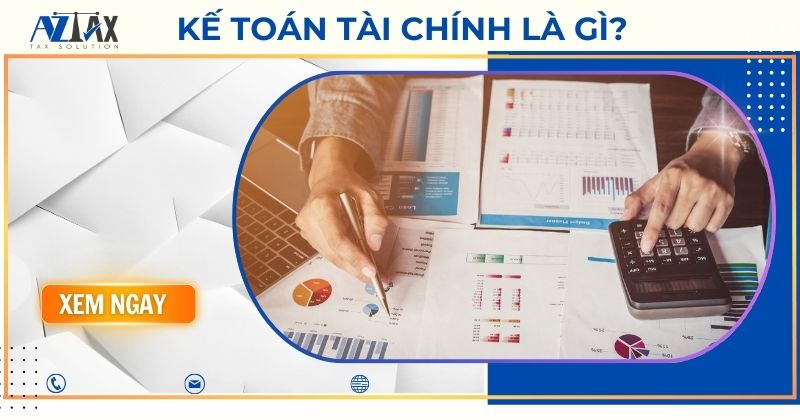 Kế toán tài chính là gì