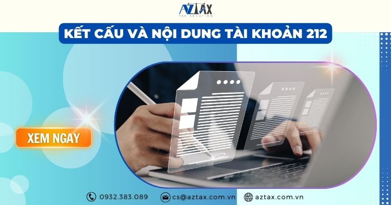 Kết cấu và nội dung tài khoản 212