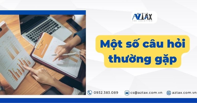 Một số câu hỏi thường gặp