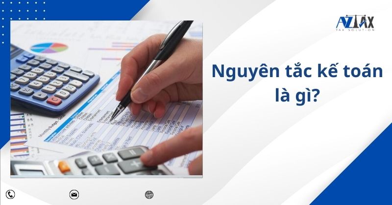 Nguyên tắc kế toán là gì