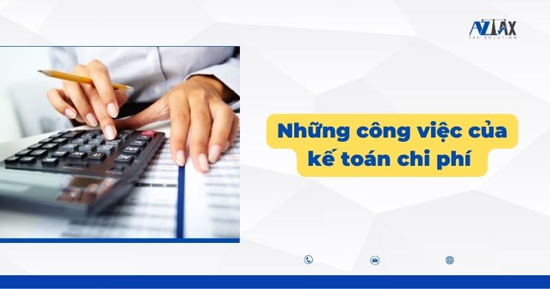 Những công việc của kế toán chi phí