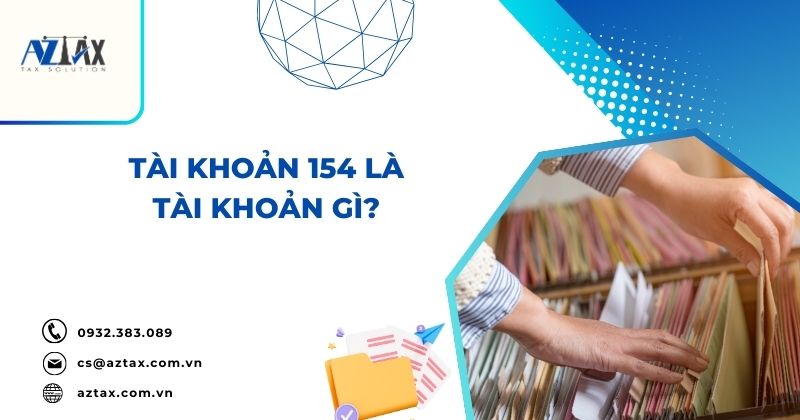 Tài khoản 154 là tài khoản gì?