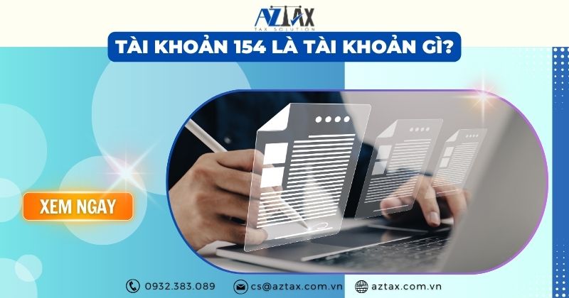 Tài khoản 154 là tài khoản gì?