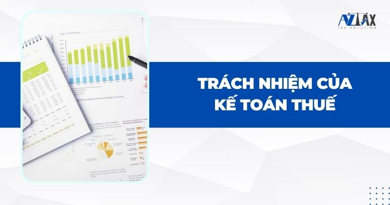 Trách nhiệm của kế toán thuế