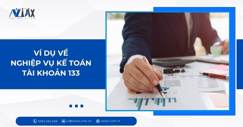 Ví dụ về nghiệp vụ tk 133