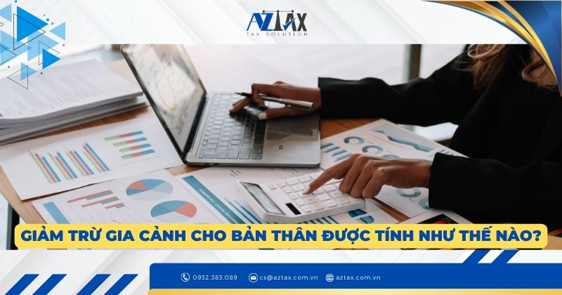 Giảm trừ gia cảnh cho bản thân được tính như thế nào?