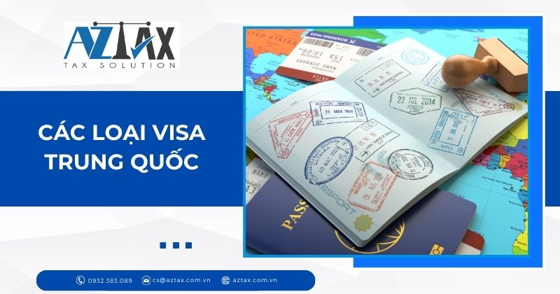 Các loại visa Trung Quốc