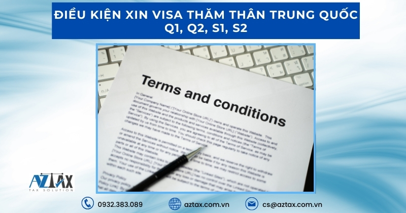 Điều kiện xin visa thăm thân Trung Quốc Q1, Q2, S1, S2