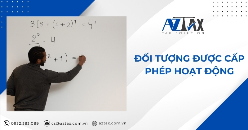 Đối tượng được cấp phép hoạt động