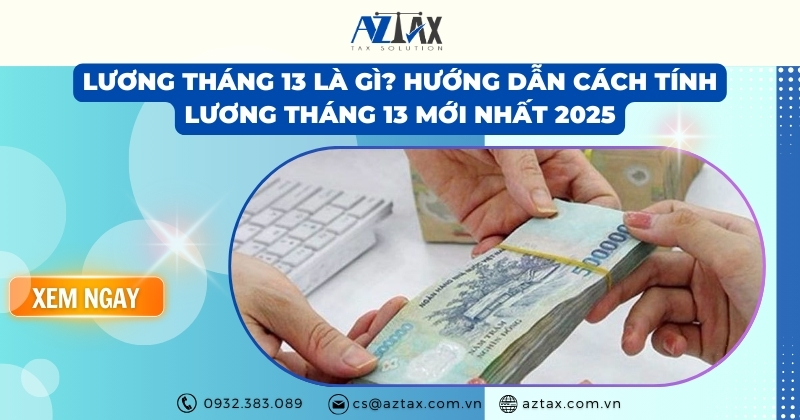 Lương tháng 13 là gì? Hướng dẫn cách tính lương tháng 13 mới nhất 2025