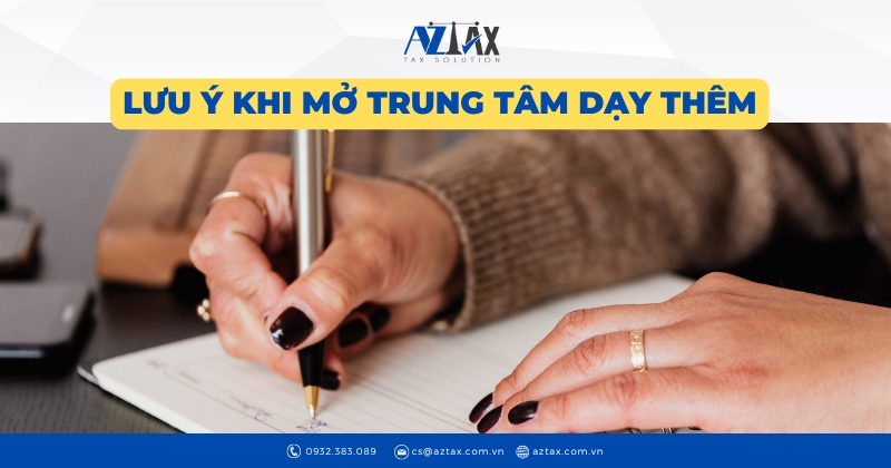 Lưu ý khi mở trung tâm dạy thêm