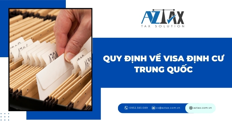 Quy định về visa định cư Trung Quốc