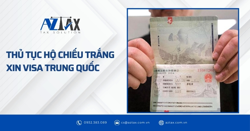 Thủ tục hộ chiếu trắng xin visa Trung Quốc