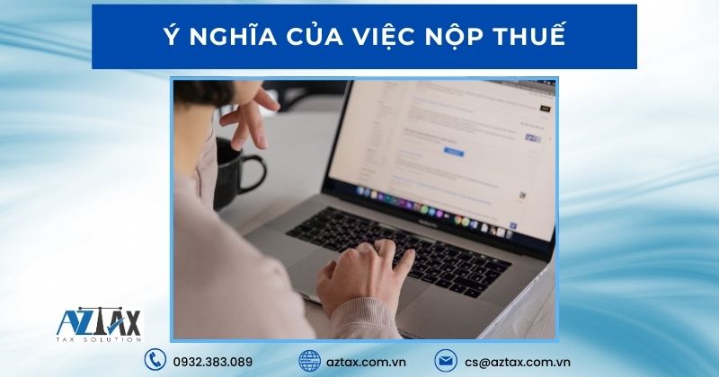 Ý nghĩa của việc nộp thuế