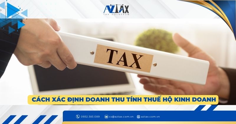 Cách xác định doanh thu tính thuế hộ kinh doanh