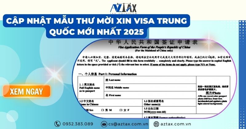 Cập nhật mẫu thư mời xin visa Trung Quốc mới nhất 2025