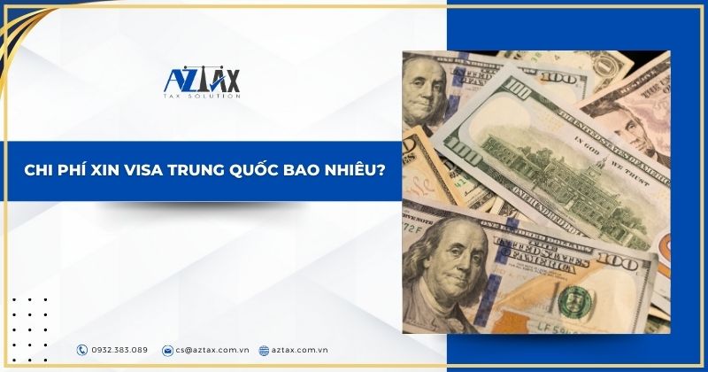 Chi phí xin visa Trung Quốc bao nhiêu?