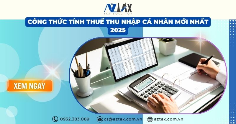 Công thức tính thuế thu nhập cá nhân mới nhất 2025