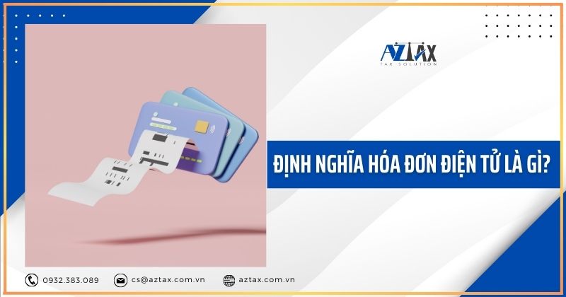 Định nghĩa hóa đơn điện tử là gì?