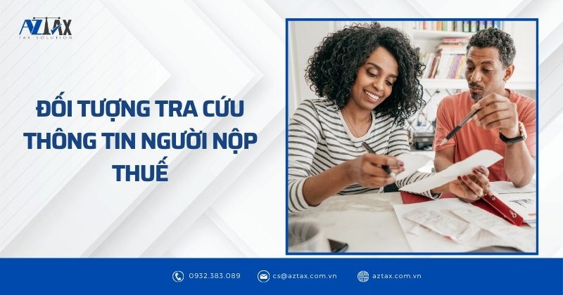 Đối tượng tra cứu thông tin người nộp thuế