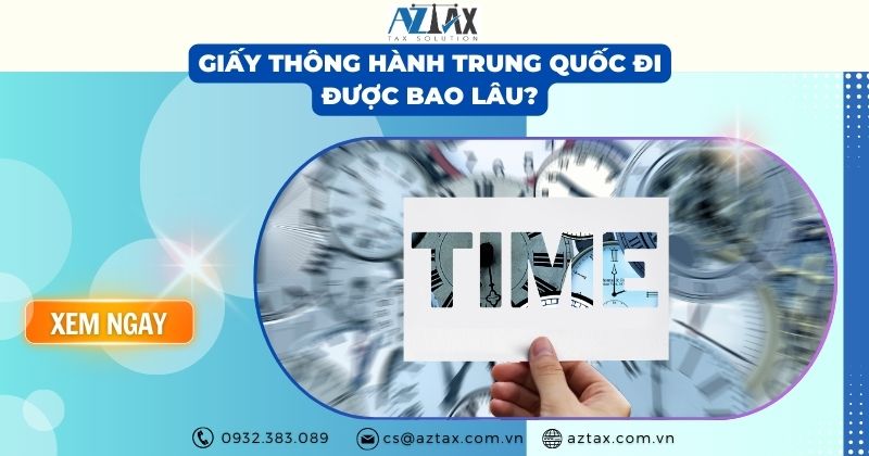 giấy thông hành trung quốc đi được bao lâu?