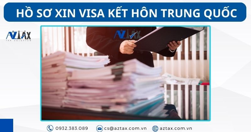 Hồ sơ xin visa kết hôn Trung Quốc