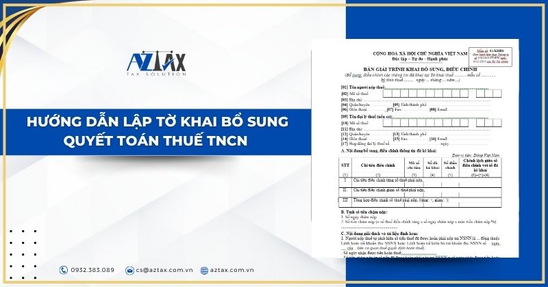 Hướng dẫn lập tờ khai bổ sung quyết toán thuế TNCN