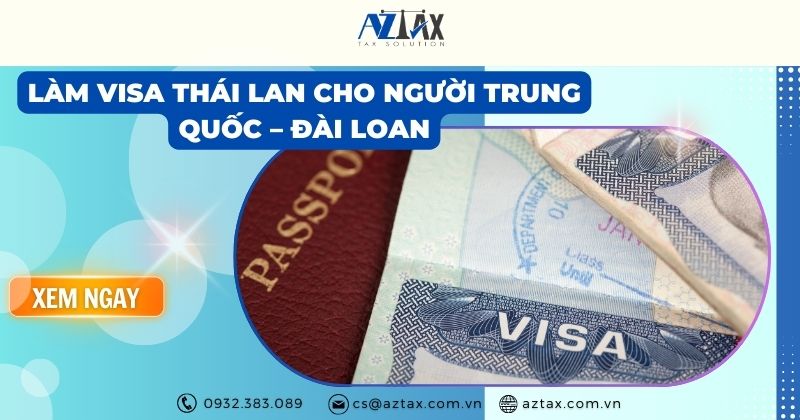 Làm visa Thái Lan cho người Trung Quốc – Đài Loan