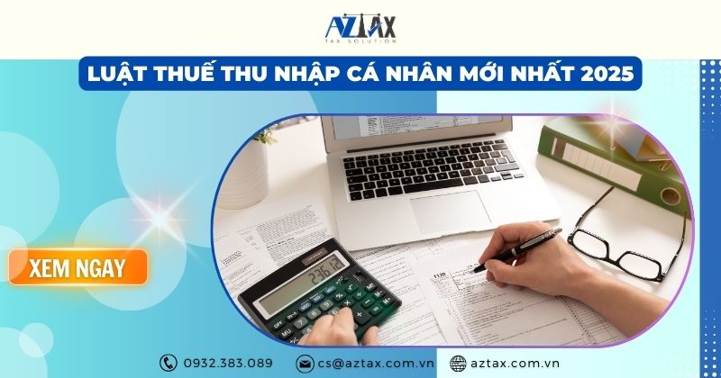 Luật Thuế thu nhập cá nhân mới nhất 2025