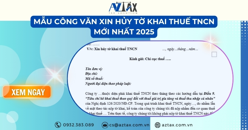 Mẫu công văn xin hủy tờ khai thuế TNCN mới nhất 2025