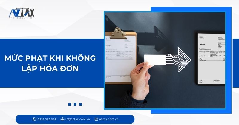 Mức phạt khi không lập hóa đơn