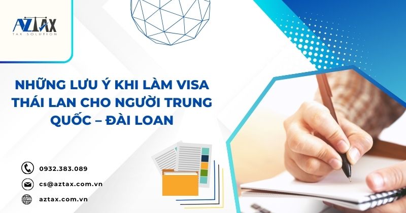 Những lưu ý khi làm visa Thái lan cho người Trung Quốc – Đài Loan