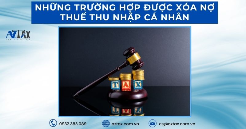 Những trường hợp được xóa nợ thuế thu nhập cá nhân