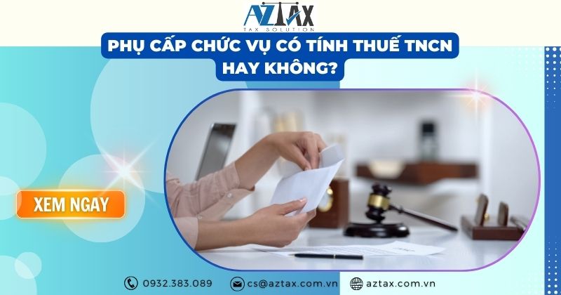 phụ cấp chức vụ có tính thuế tncn