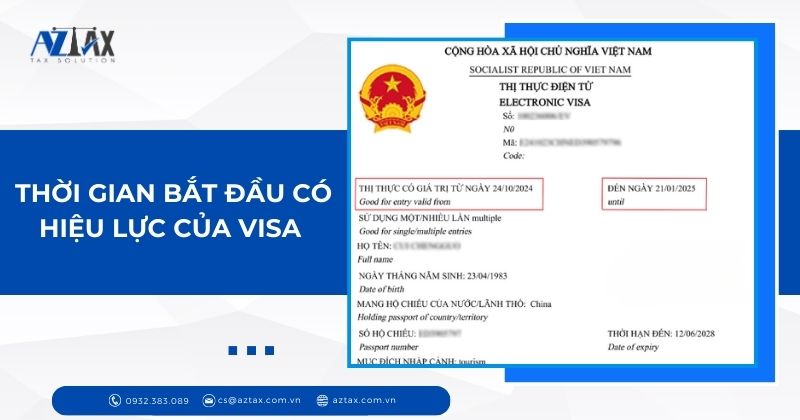 Thời gian bắt đầu có hiệu lực của visa là từ khi nào?