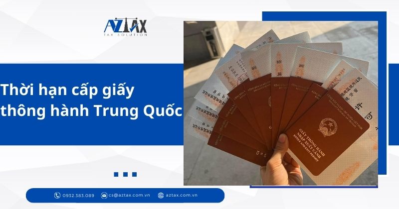 Thời hạn cấp giấy thông hành Trung Quốc