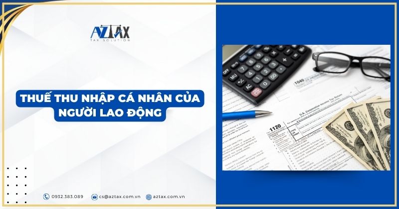 Thuế thu nhập cá nhân của người lao động